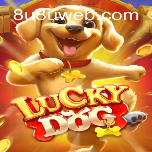 Descubra o Empolgante Mundo de LuckyDog: Como Jogar e se Divertir com 8u8u.com